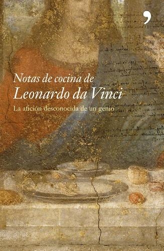 NOTAS DE COCINA DE LEONARDO DA VINCI | 9788484604938 | ROUTH, JONATHAN