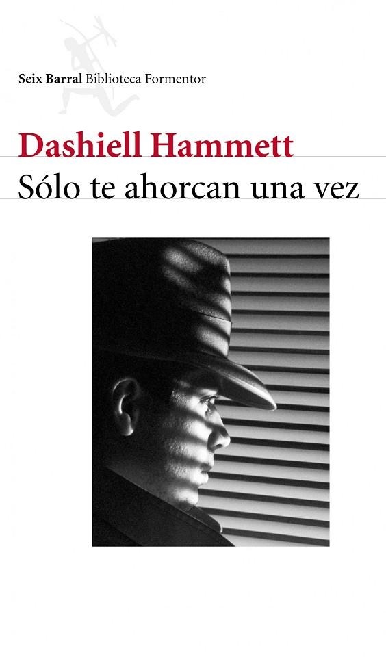 SOLO TE AHORCAN UNA VEZ | 9788432227967 | HAMMETT, DASHIELL