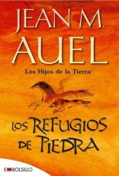 REFUGIOS DE PIEDRA, LOS (BOLSILLO) HIJOS DE LA TIERRA | 9788496231672 | AUEL, JEAN M.