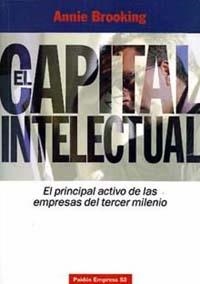 CAPITAL INTELECTUAL : EL PRINCIPAL ACTIVO DE LAS EMPRESAS | 9788449304699 | BROOKING, ANNIE