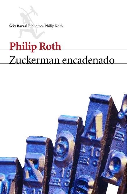 ZUCKERMAN ENCADENADO | 9788432227769 | ROTH, PHILIP