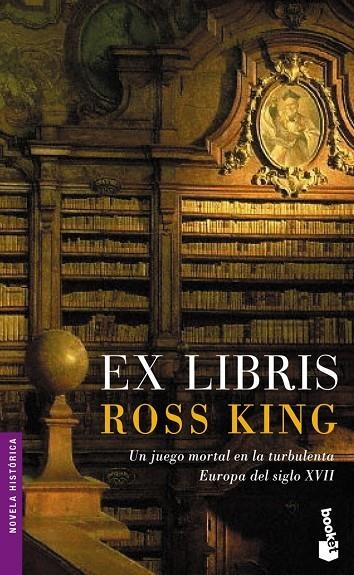 EX LIBRIS (BOOKET) NOVELA HISTORICA | 9788432217043 | ROSS KING