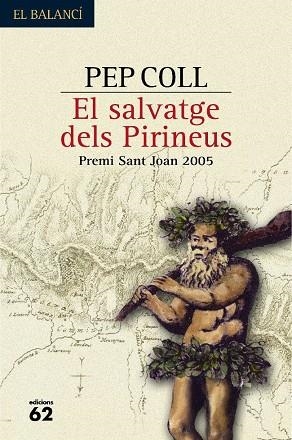 SALVATGE DELS PIRINEUS,EL | 9788429757040 | COLL, PEP