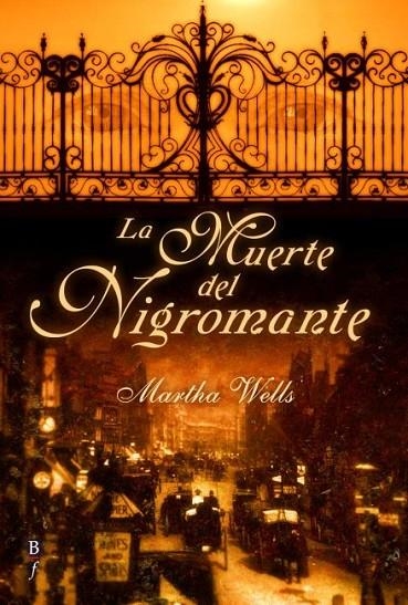 MUERTE DEL NIGROMANTE, LA (BF) | 9788496173446 | WELLS, MARTHA