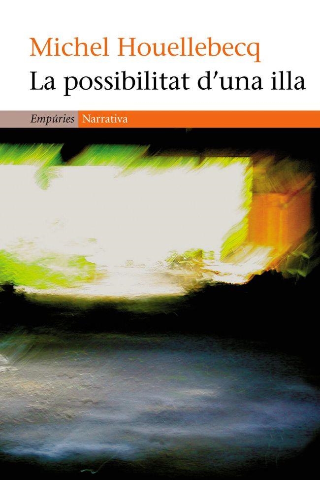 POSSIBILITAT D'UNA ILLA,LA | 9788497871501 | HOUELLEBECQ, MICHEL