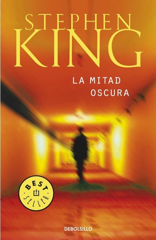 MITAD OSCURA, LA (DEBOLSILLO) | 9788497936743 | KING, STEPHEN