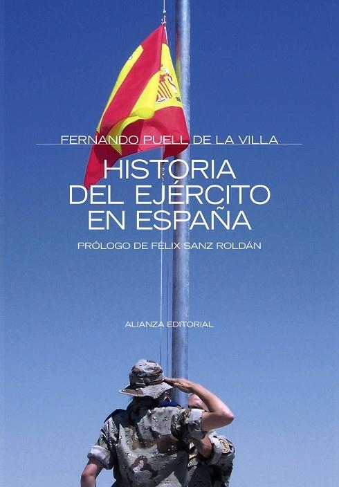 HISTORIA DEL EJERCITO EN ESPAÑA (3492283) | 9788420647920 | PUELL DE LA VILLA, FERNANDO