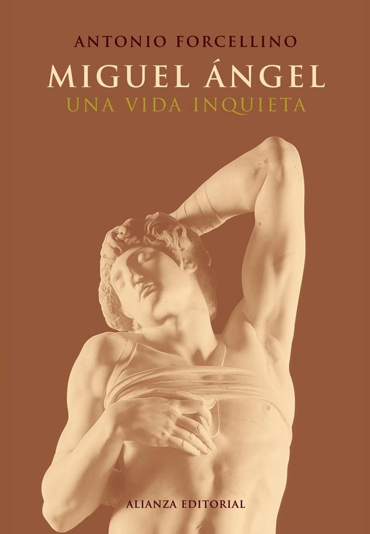 MIGUEL ÁNGEL.UNA VIDA GENIAL | 9788420677811 | FORCELLINO, ANTONIO