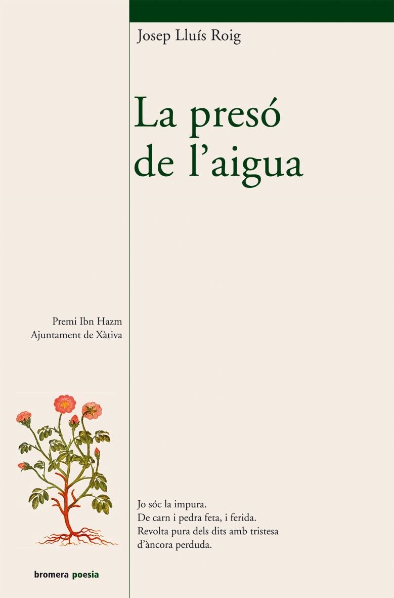 PRESO DE L'AIGUA, LA (POESIA) | 9788498240481 | ROIG, JOSEP LLUÍS