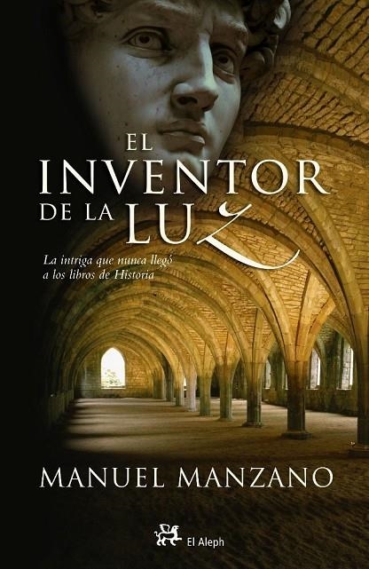 INVENTOR DE LA LUZ,EL | 9788476697290 | MANZANO, MANUEL