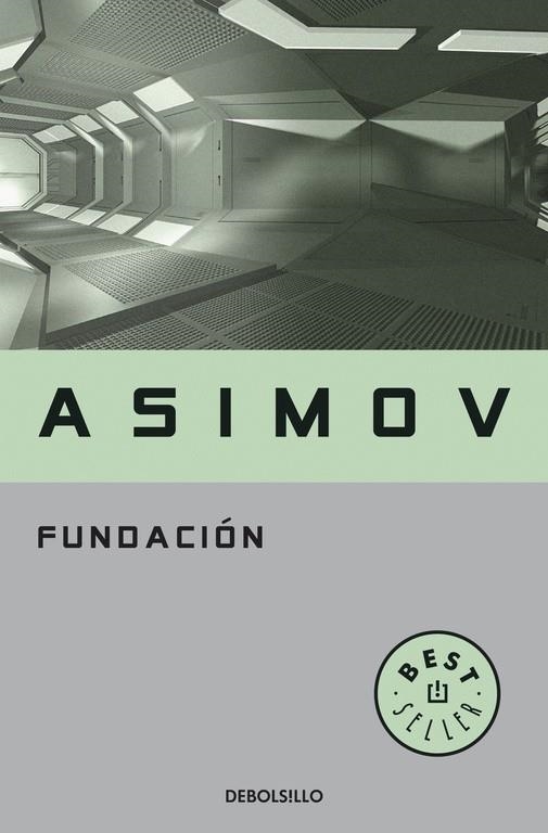 FUNDACION  -DEBOLSILLO- | 9788497599245 | ASIMOV, ISAAC