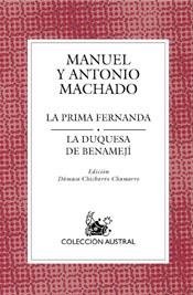 DUQUESA DE BENAMEJI,LA / LA PRIMA FERNANDA | 9788467020366 | MACHADO, ANTONIO/ MACHADO, MANUEL