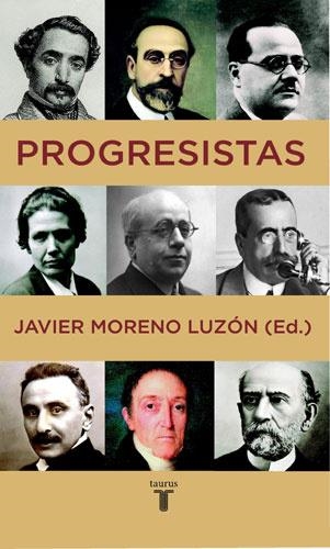 PROGRESISTAS | 9788430605996 | MORENO LUZON, JAVIER