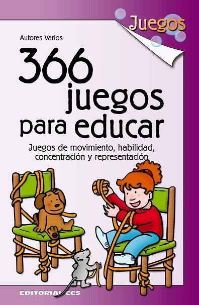 366 JUEGOS PARA EDUCAR.JUEGOS DE MOVIMIENTO,HABILIDAD,... | 9788483169629 | LOZANO MERINO,LUIS