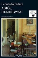 ADIOS HEMINGWAY (ANDANZAS) | 9788483103289 | PADURA, LEONARDO