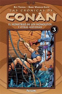 CRONICAS DE CONAN EL MONSTRUO DE LOS MONOLITOS Y OTRAS (V.3) | 9788467415322 | THOMAS, ROY/WINDSOR-SMITH, BARRY