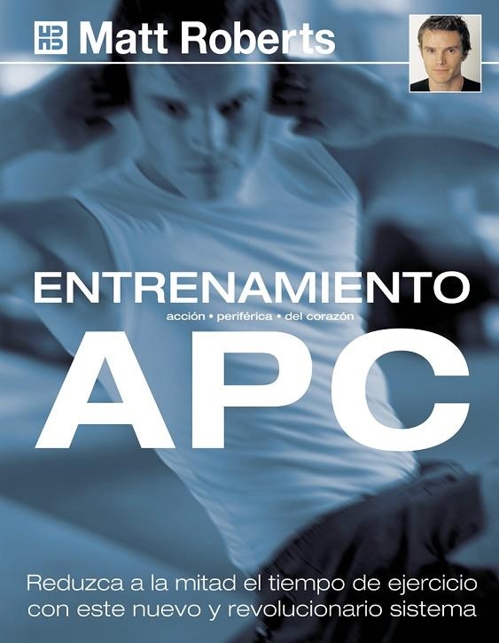 ENTRENAMIENTO APC (T/D) (HB) | 9788489840676 | ROBERTS, MATT