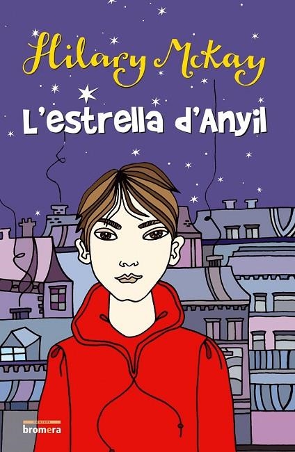 ESTRELLA D'ANYIL, L' | 9788498240535 | MCKAY, HILARY