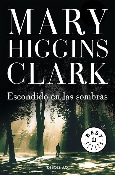 ESCONDIDO EN LAS SOMBRAS   -DEBOLSILLO- | 9788497939171 | HIGGINS CLARK, MARY