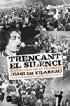 TRENCANT EL SILENCI | 9788496499386