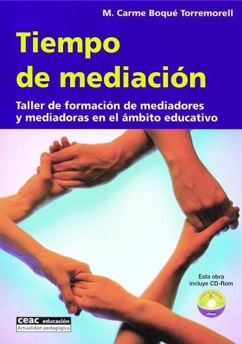 TIEMPO DE MEDIACION (ACTUALIDAD PEDAGOGICA) + CD ROM | 9788432911712 | BOQUE TORREMORELL, M CARME