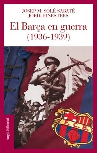 BARÇA EN GUERRA, EL (FIL D'ARIADNA) | 9788496521186 | DIVERSOS