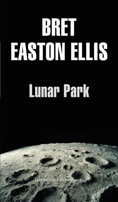 LUNAR PARK | 9788439701507 | ELLIS, BRET EASTON