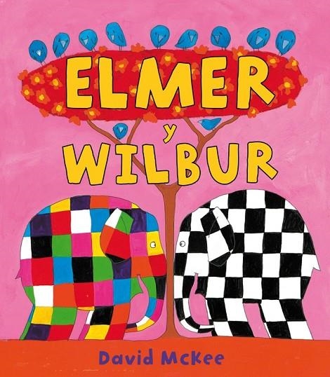 ELMER  Y WILBUR (T/D) | 9788448823306 | MCKEE, DAVID