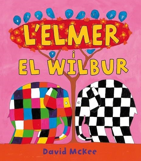 ELMER  I  WILBUR,L' (CAT) (T/D) | 9788448823313 | MCKEE, DAVID