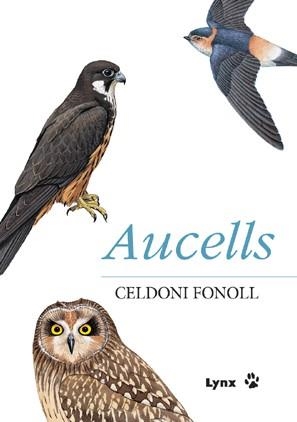 AUCELLS | 9788496553033 | FONOLL, CELDONI