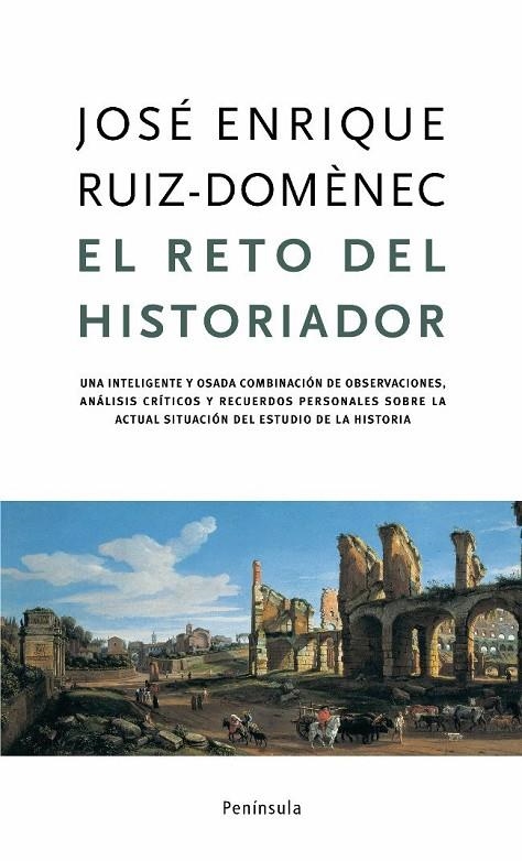 RETO DEL HISTORIADOR | 9788483077269 | RUIZ-DOMENEC, J. ENRIQUE