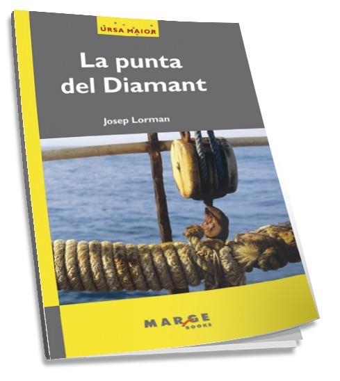 PUNTA DEL DIAMANT, LA (URSA MAIOR) - A PARTIR 12 ANYS | 9788486684440 | LORMAN, JOSEP