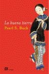 BUENA TIERRA | 9788476697443 | BUCK, PEARL S.