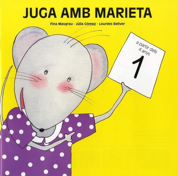 JUGA AMB MARIETA 1 | 9788481316094 | MASGRAU, FINA * GOMEZ, JÚLIA * BELLVER, LOURDES