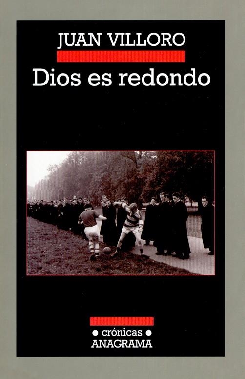 DIOS ES RODONDO   -CRONICAS- | 9788433925763 | VILLORO, JUAN