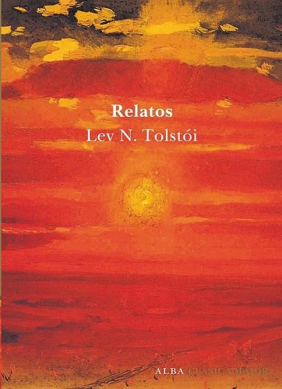 RELATOS  -LEV N. TOLSTOI- | 9788484283027 | TOLSTOI, LEV