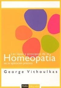 LEYES Y PRINCIPIOS DE LA HOMEOPATIA, LAS (VIDA Y SALUD) | 9788449318559 | VITHOULKAS, GEORGE