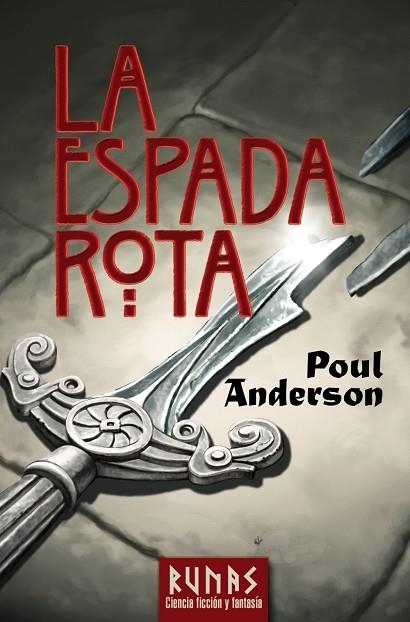 ESPADA ROTA   -RUNAS CIENCIA FICCION- | 9788420683133 | ANDERSON, POUL