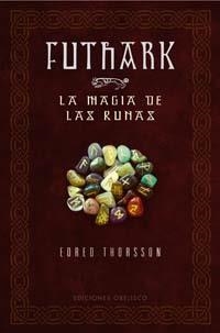 FUTHARK, LA MAGIA DE LAS RUNAS | 9788497772914 | THORSSON, EDRED