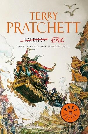 ERIC. UNA NOVELA DEL MUNDODISCO (DB-BEST SELLER) | 9788483460085 | PRATCHETT, TERRY