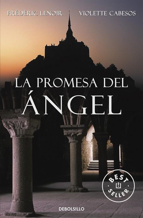 PROMESA DEL ANGEL, LA (DB-BEST SELLER) | 9788483460214 | LENOIR FREDERIC/ CABESOS VIOLE