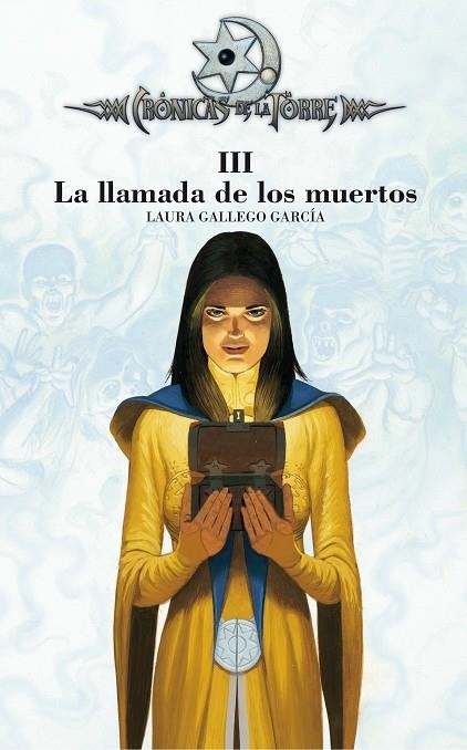 LLAMADA DE LOS MUERTOS,VOL.3 (CRONICAS DE LA TORRE) 14385710 | 9788467508918 | GALLEGO GARCIA, LAURA