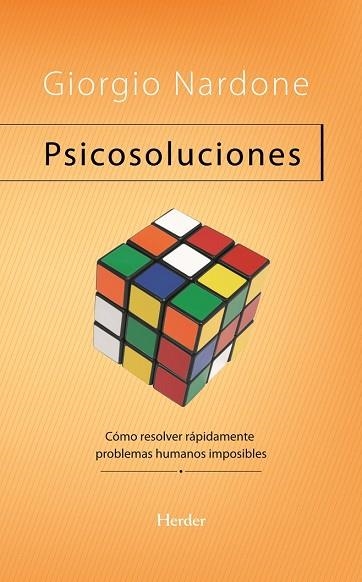 PSICOSOLUCIONES : COMO RESOLVER RAPIDAMENTE PROBLEMAS HUMANO | 9788425421815 | NARDONE, GIORGIO