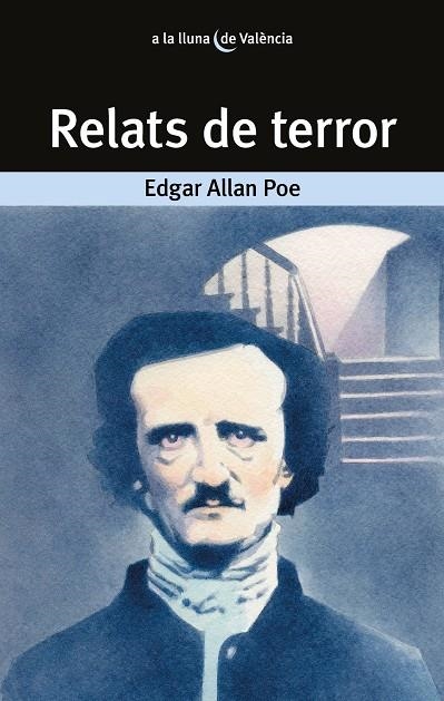 RELATS DE TERROR (POE) (LLUNA DE VALENCIA) | 9788498240689 | POE, EDGAR ALLAN