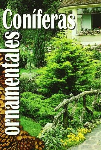 CONIFERAS ORNAMENTALES (MP-FLORAMEDIA) | 9788484761983 | FLORAMEDIA