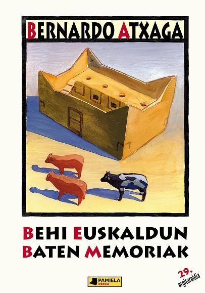 BEHI EUSKALDUN BATEN MEMORIA | 9788476814185 | ATXAGA, BERNARDO (1951- )