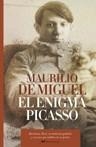 ENIGMA DE PICASSO (T/D) HISTORICA | 9788427032996 | MIOGUEL, MAURILIO DE