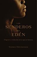 SENDEROS DEL EDEN,LOS | 9788484328018 | OPPENKEIMER,STEPHEN