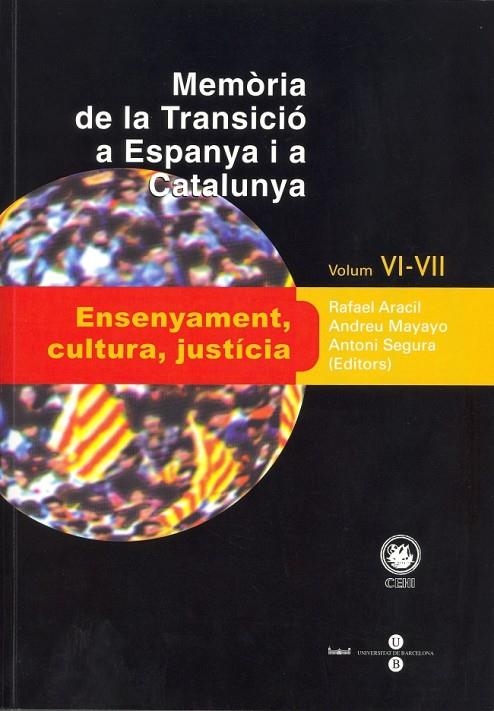 MEMORIA I TRANSICIO A ESPANYA I A CATALUNYA : ENSENYAMENT, C | 9788447530441 | ARACIL,RAFAEL.MAYAYO,ANDREU