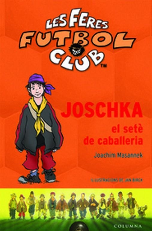 JOSCHKA EL SETE DE CAVALLERIA (FFC) | 9788466407342 | MASANNEK, JOACHIM